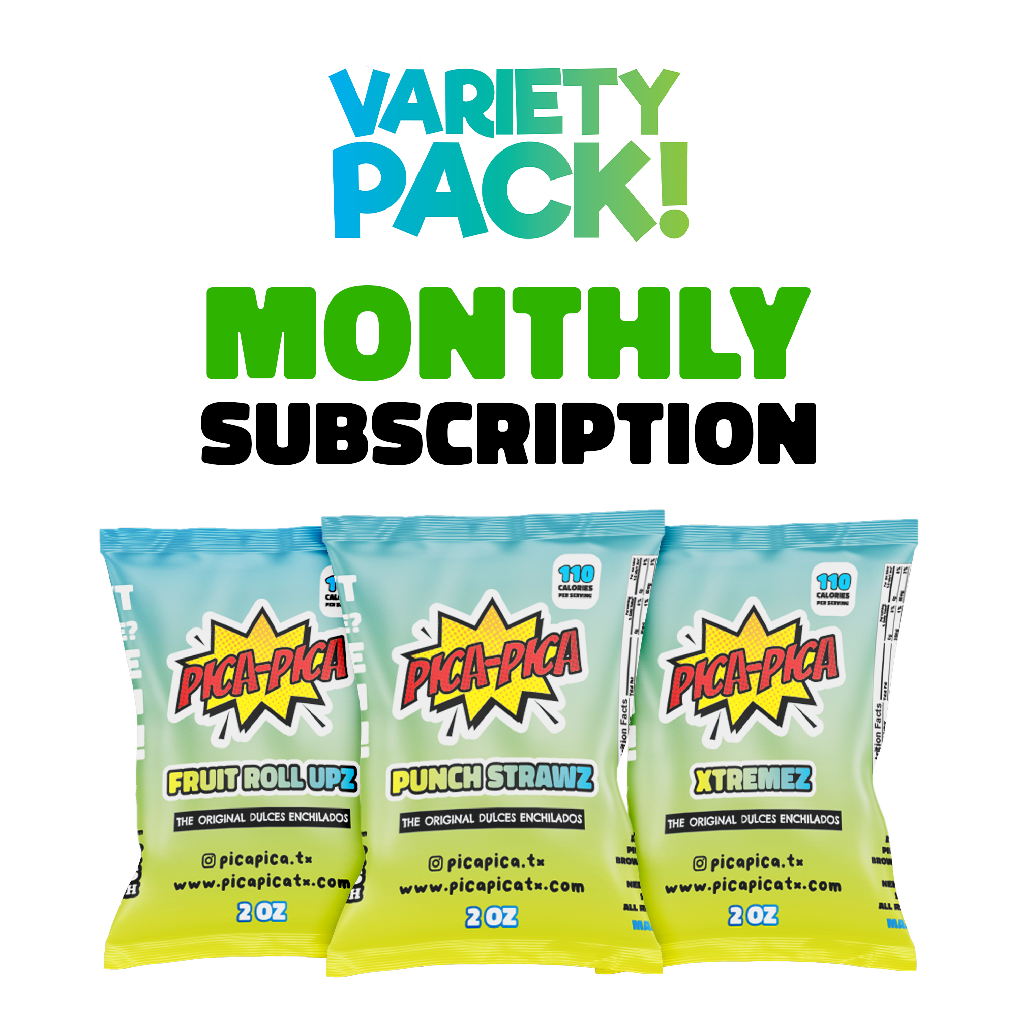 Monthly Subscription - 20 Oz Variety Pack - Shipping Included - PICA-PICA  TX INC